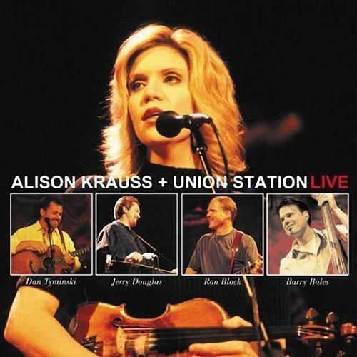 Alison Krauss & Union Station Live