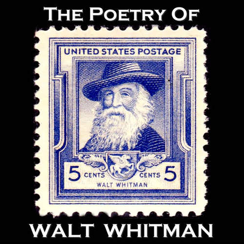 The Poetry of Walt Whitman