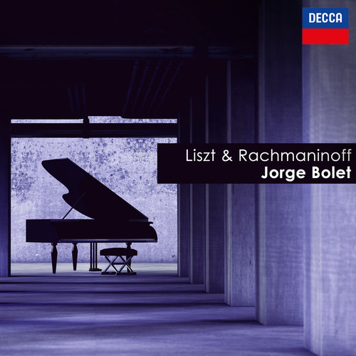 Liszt & Rachmaninoff - Jorge Bolet