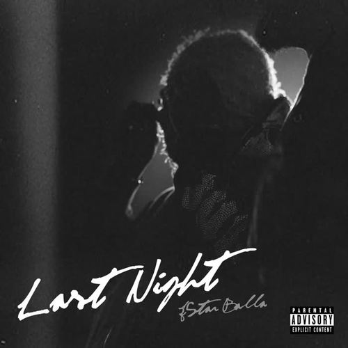 Last Night (Explicit)