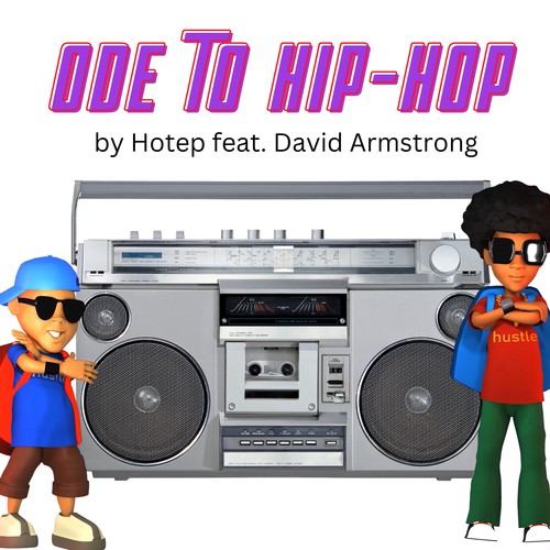 Ode to Hip-Hop (feat. David Armstrong)