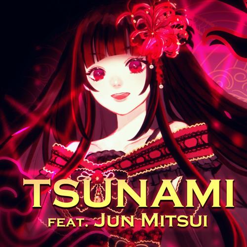 Tsunami (feat. Jun Mitsui) [Metal Version]