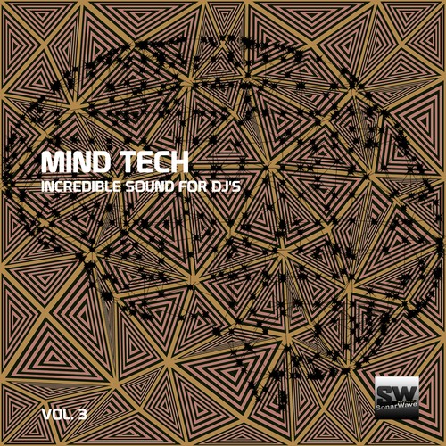 Mind Tech, Vol. 3 (Incredible Sound For DJ's)