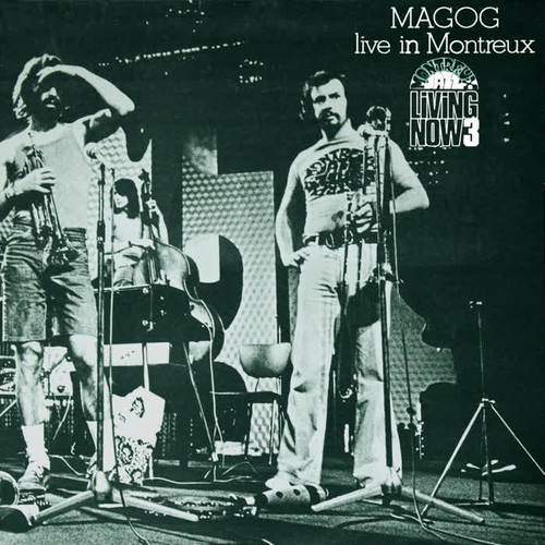 Magog Live in Montreux (Evasion 1973)