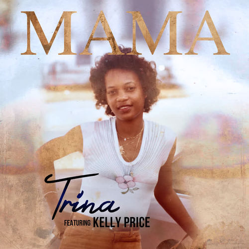 Mama (feat. Kelly Price)