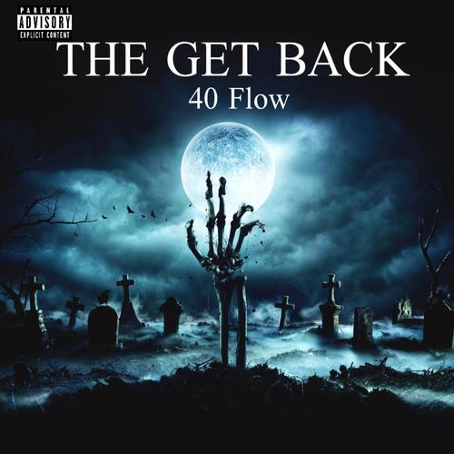 THE GET BACK (Explicit)