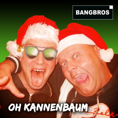 Oh Kannenbaum (Explicit)