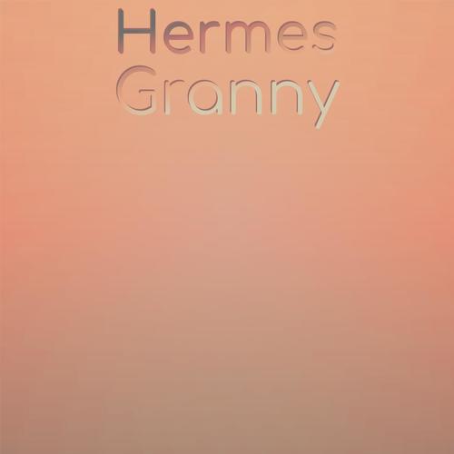 Hermes Granny