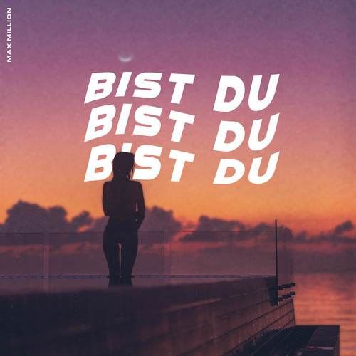 Bist du