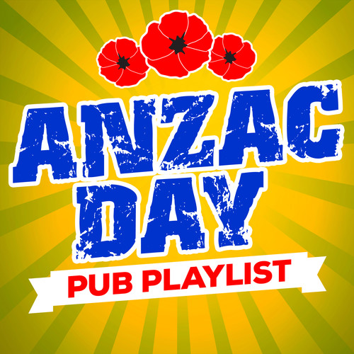 Anzac Day Pub Playlist