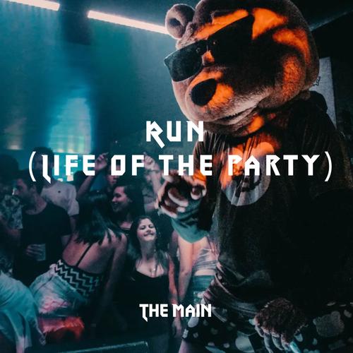 RUN (Life of the Party) [AMERICAN PSYCO] (feat. Tay Keith) [Explicit]