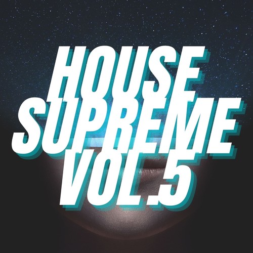 House Supreme Vol.5