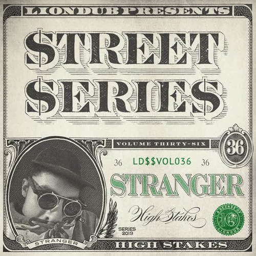 Liondub Street Series, Vol. 36: High Stakes