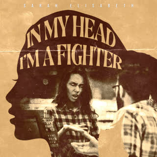 In My Head I'm A Fighter