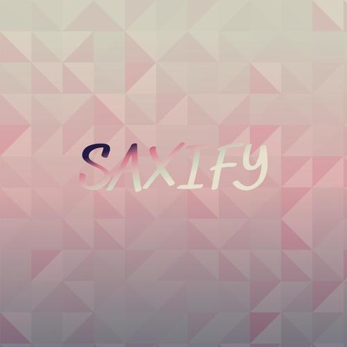 Saxify