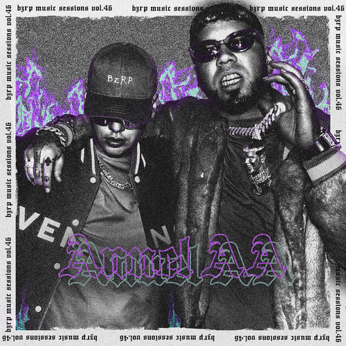 Anuel AA: Bzrp Music Sessions, Vol. 46 (Explicit)