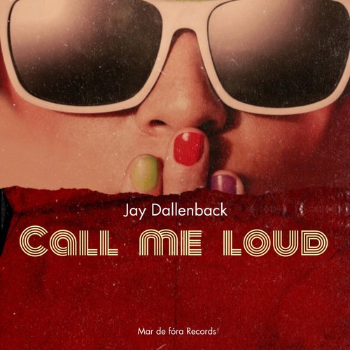 Call Me Loud