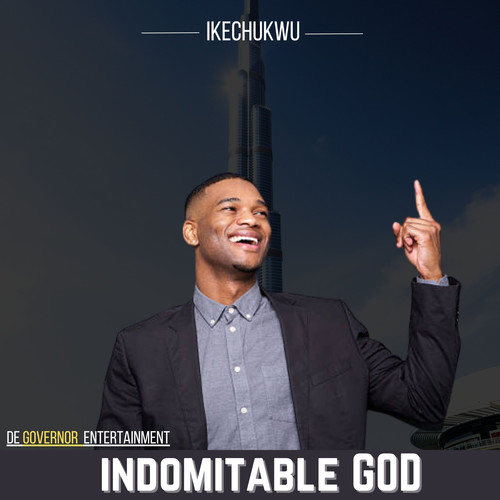 Indomitable God