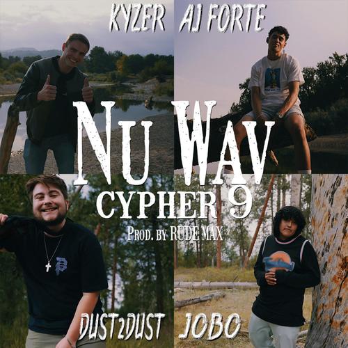 Cypher 9 (feat. AJ Forte, dust2dust, kyzer & Jobo) [Live] [Explicit]