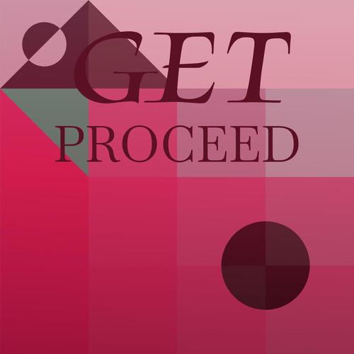 Get Proceed