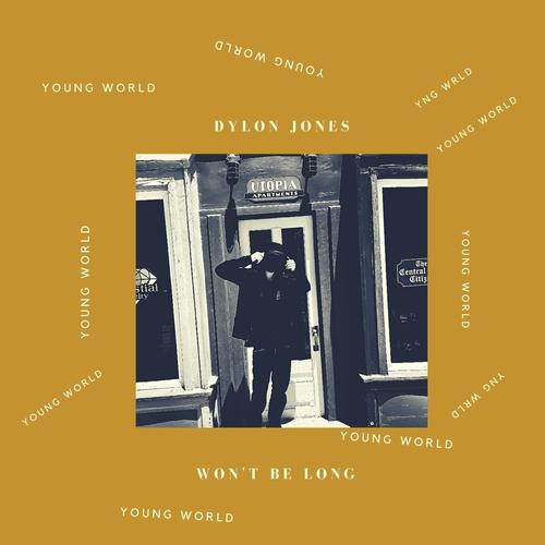 Won't Be Long (Explicit)