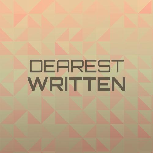 Dearest Written