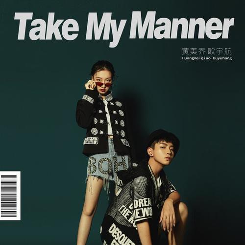 Take My Manner