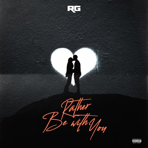 Rather Be With You (Explicit)