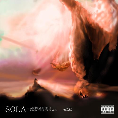 SOLA (feat. Cierra) [Explicit]