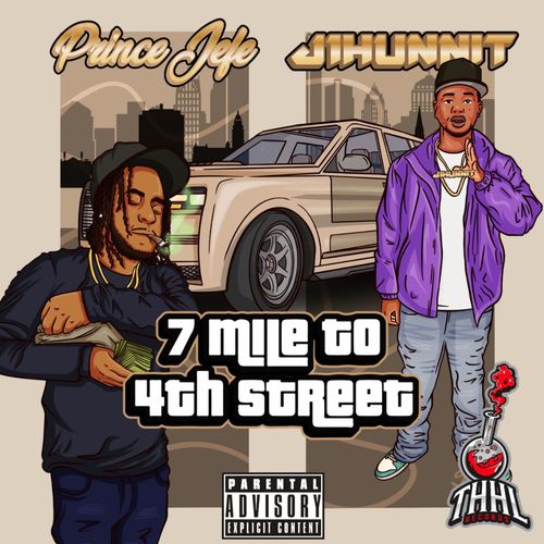 7 Mile To 4th Street (Explicit)