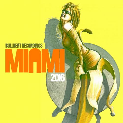 Bullbeat Recordings Miami 2016