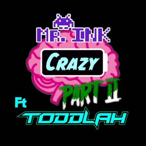 Crazy Pt 2 (Explicit)