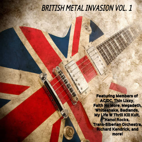 British Metal Invasion - The Greatest Hits Vol. 1