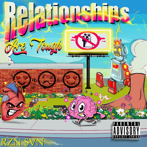 Relationships Are Tough (Explicit)