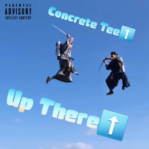 Up There (Explicit)