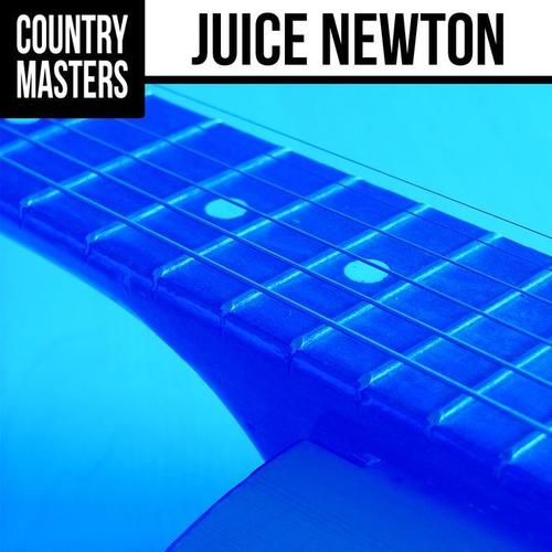 Country Masters: Juice Newton