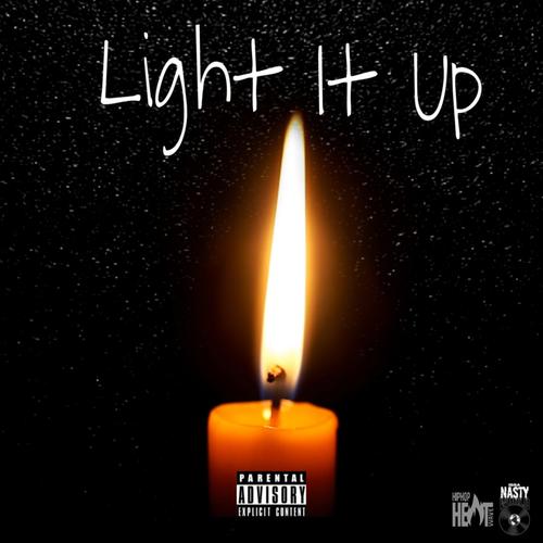 Light It Up (Explicit)