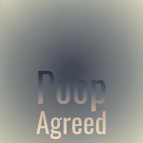 Poop Agreed