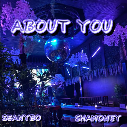 About You (feat. shamoney)