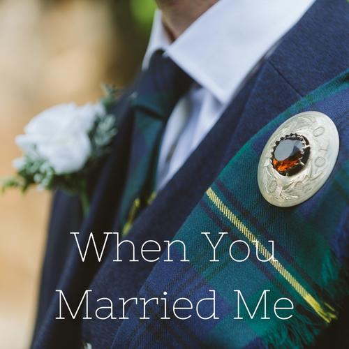 When You Married Me (feat. Brad Greer & Joey Contreras)