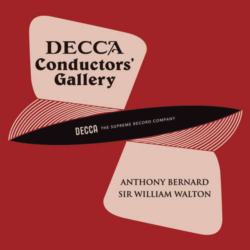 Conductor's Gallery, Vol. 1: Anthony Bernard, Sir William Walton