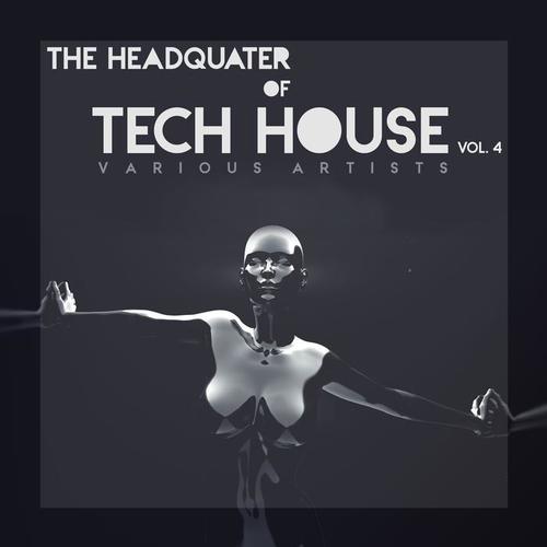 The Headquarter Of Tech House, Vol. 4