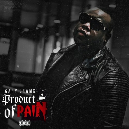 Product of Pain (Explicit)