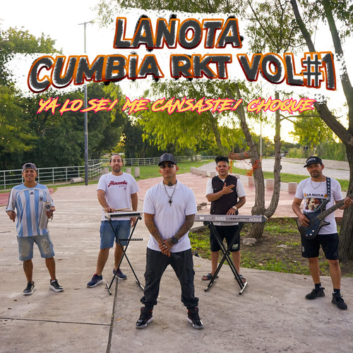 Cumbia Rkt, Vol. 1 - Ya Lo Se / Me Cansaste / Choque