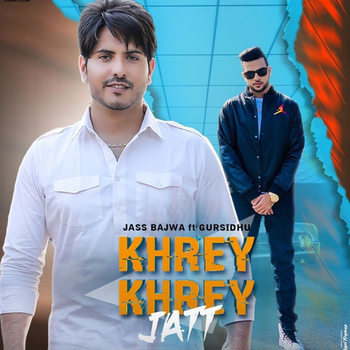 Khrey Khrey Jatt