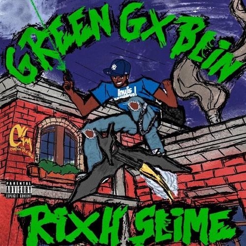 The Green Gxblin (Explicit)