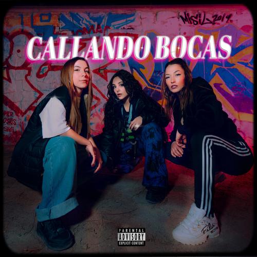 Callando Bocas (feat. STOMBA, Loli.K & Nostalgic) [Explicit]