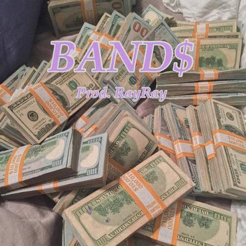 BAND$ (feat. RayRay)