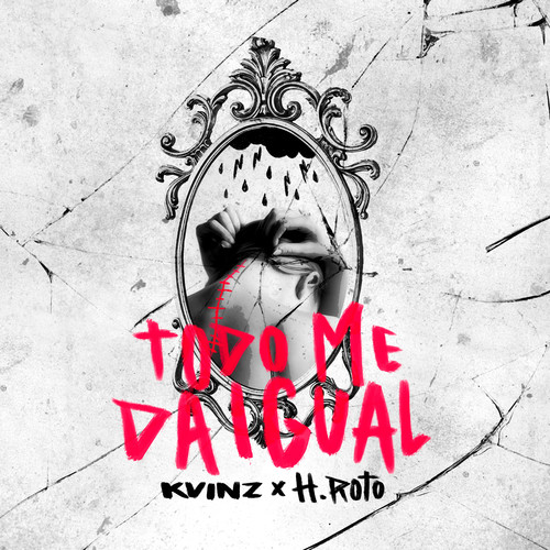 Todo Me da Igual (Explicit)