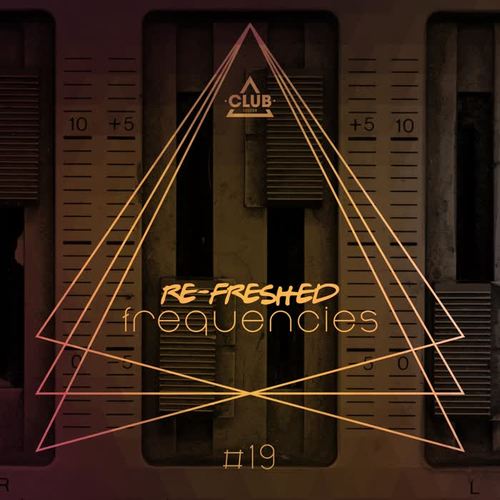 Re-Freshed Frequencies, Vol. 19